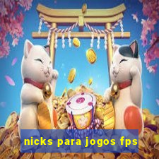 nicks para jogos fps